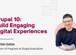 Drupal 10: Building Digital Experiences
